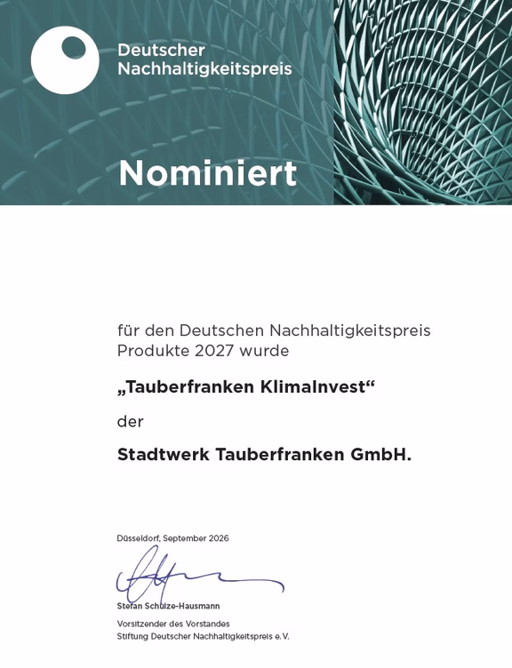 Nominierungsurkunde für den Deutschen Nachhaltigkeitspreis Produkte 2027 für „Tauberfranken KlimaInvest“ der Stadtwerk Tauberfranken GmbH.